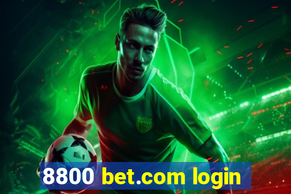 8800 bet.com login